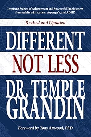 Different...Not Less by Temple Grandin
