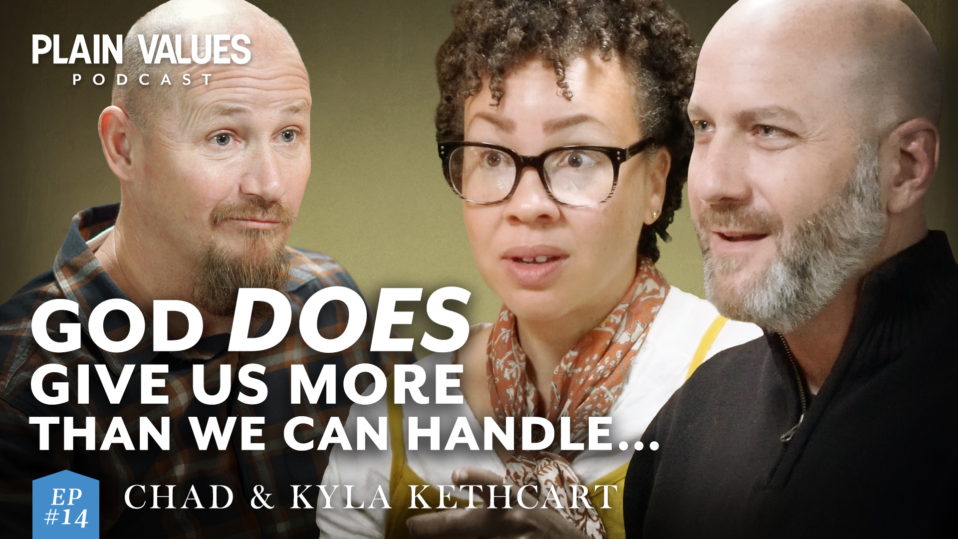 The Plain Values Podcast EP #14 – Chad and Kyla Kethcart on Healing, Art, and the Homestead