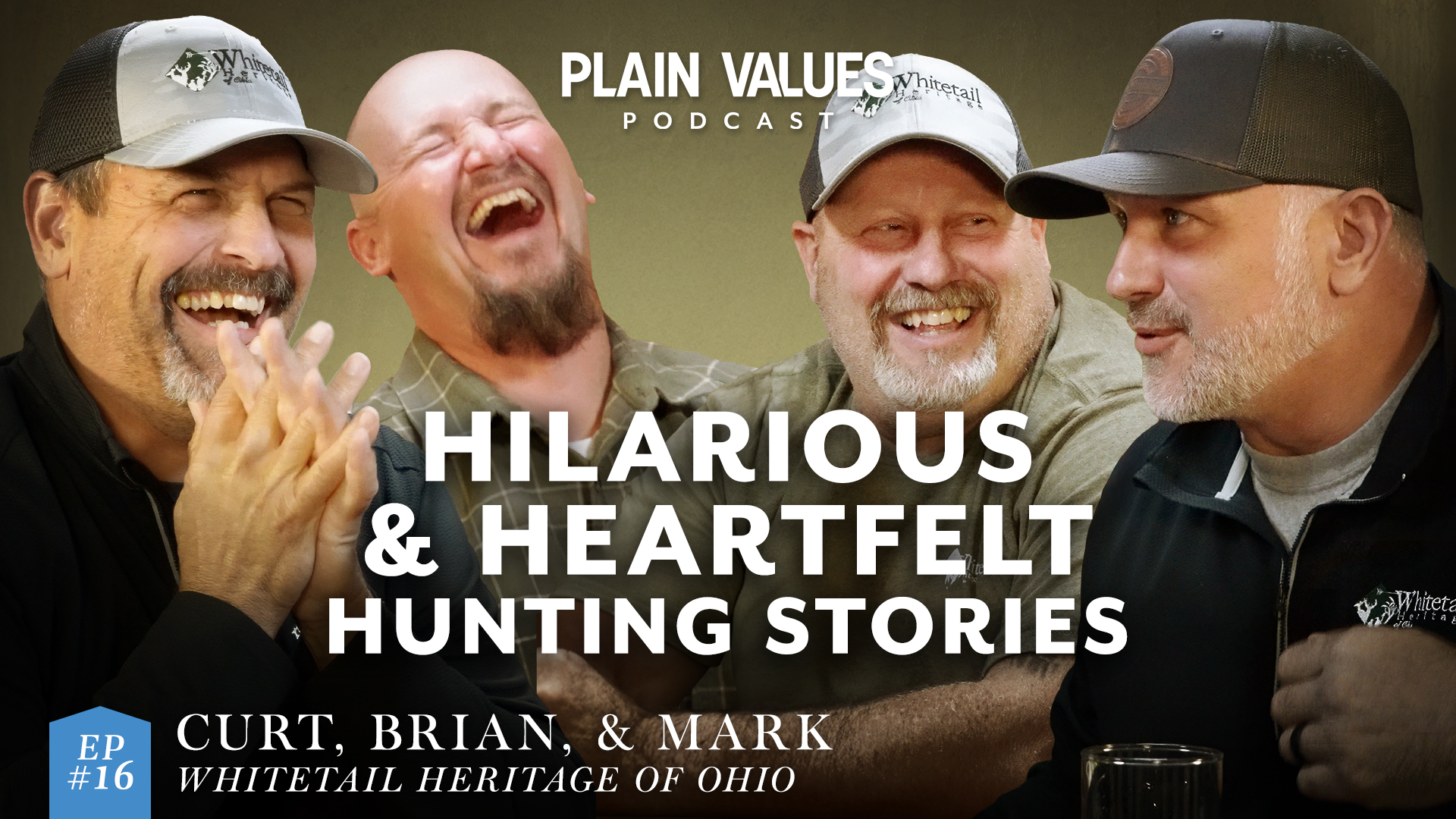 EP #16 – Where Hunting Meets Heart | Curt Yoder, Brian Yoder, Mark Schlabach | Plain Values