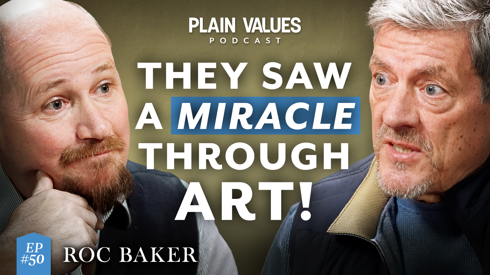 The Plain Values Podcast EP #50 – The Healing Power of Art: Stories from Inside the Hospital Walls