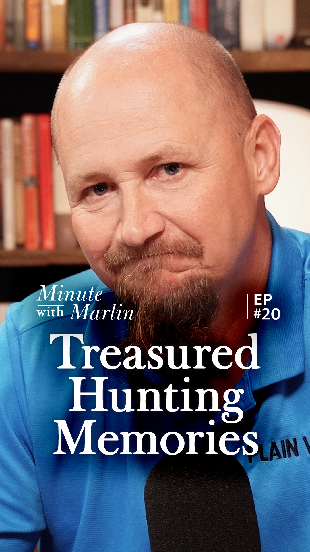 Minute with Marlin EP #20 – Relationships are Better than Trophies